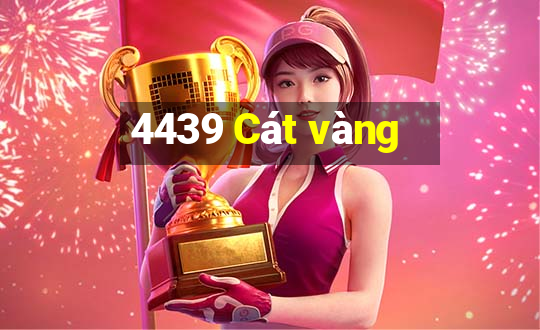 4439 Cát vàng