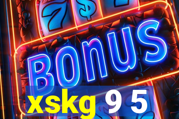 xskg 9 5