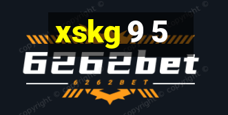 xskg 9 5