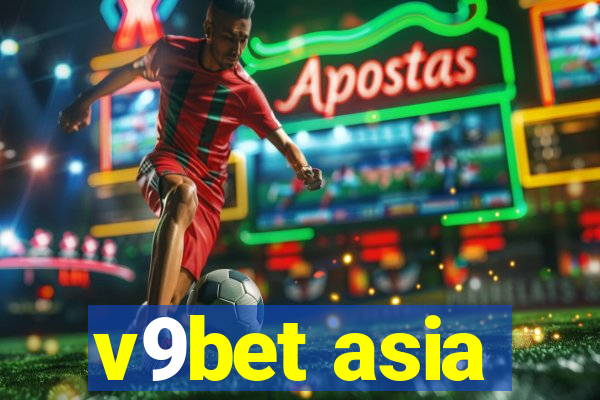 v9bet asia