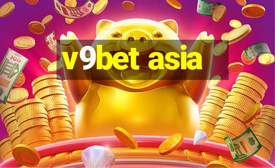 v9bet asia