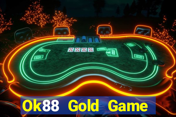 Ok88 Gold Game Bài Tặng Tiền