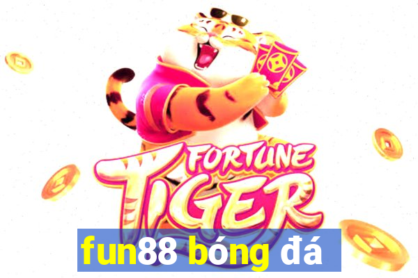 fun88 bóng đá