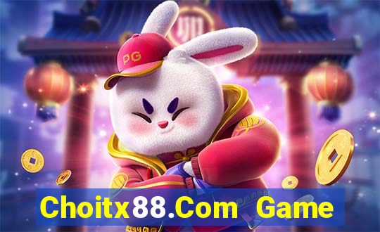 Choitx88.Com Game Bài Poker Đổi Thưởng