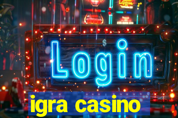 igra casino