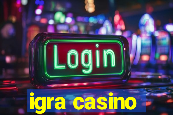 igra casino