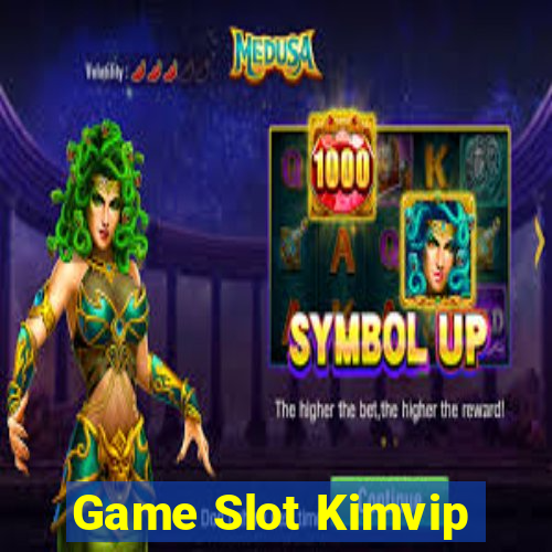 Game Slot Kimvip