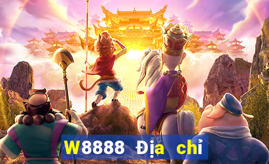 W8888 Địa chỉ web đại phát 88