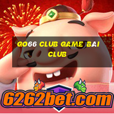 Go66 Club Game Bài Club