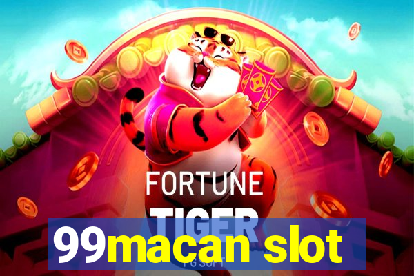 99macan slot