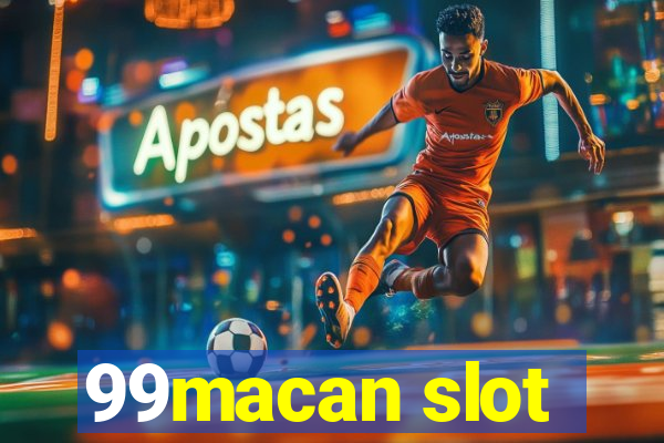 99macan slot