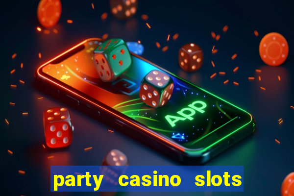 party casino slots promo code