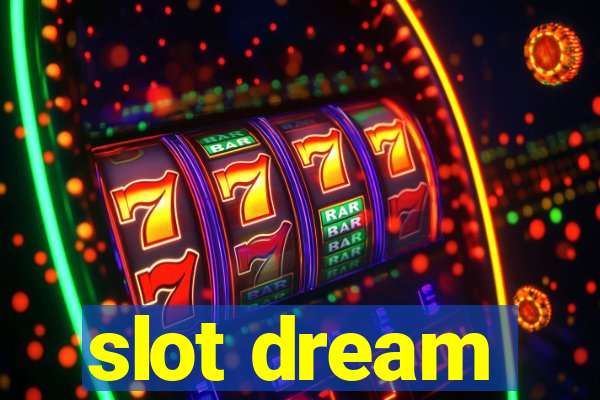 slot dream