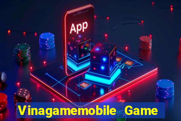 Vinagamemobile Game Bài Quốc Tế