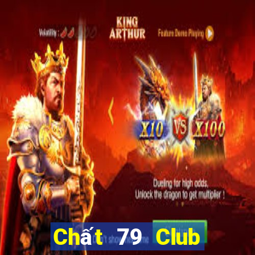 Chất 79 Club Game Bài Hay