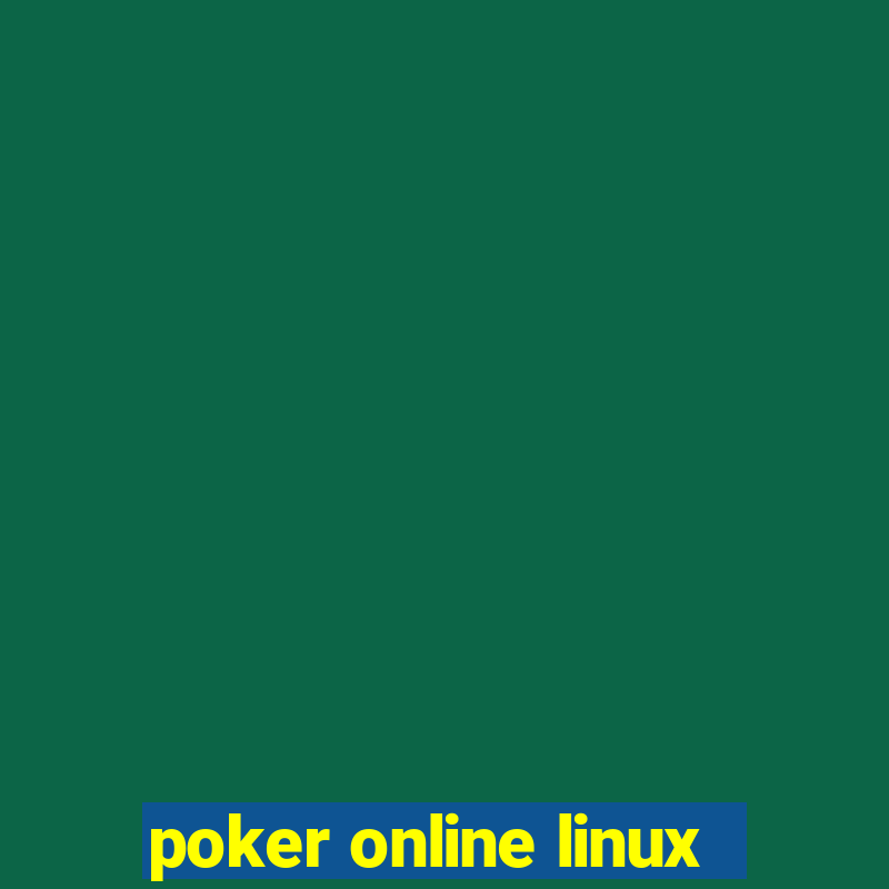 poker online linux