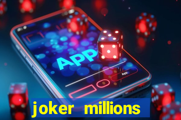 joker millions echtgeld slot