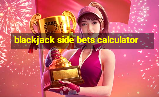 blackjack side bets calculator