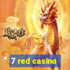 7 red casino