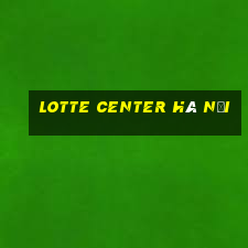 lotte center hà nội