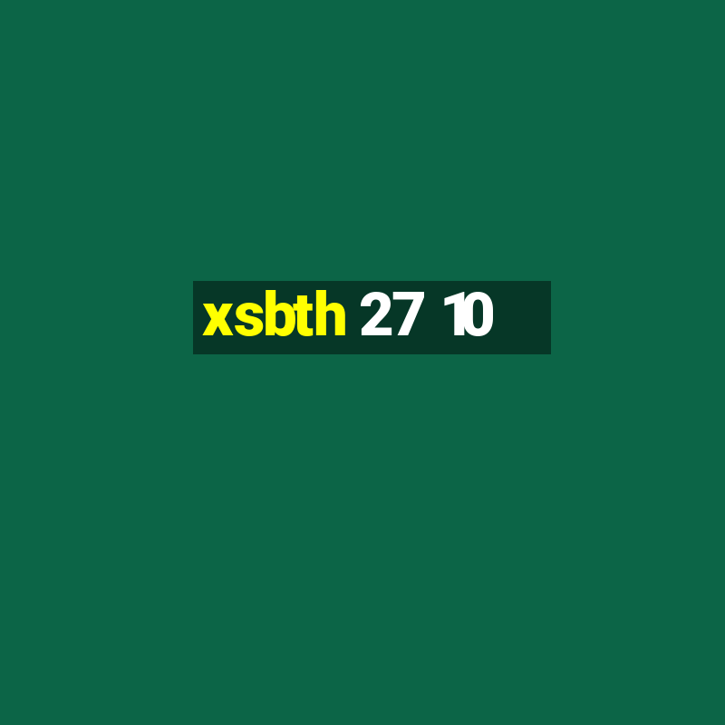 xsbth 27 10