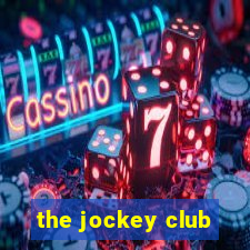 the jockey club