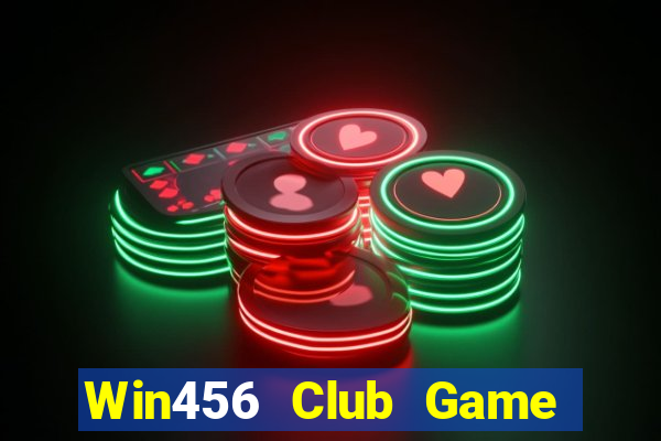 Win456 Club Game Bài Nổ Hũ Uy Tín