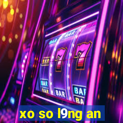 xo so l9ng an