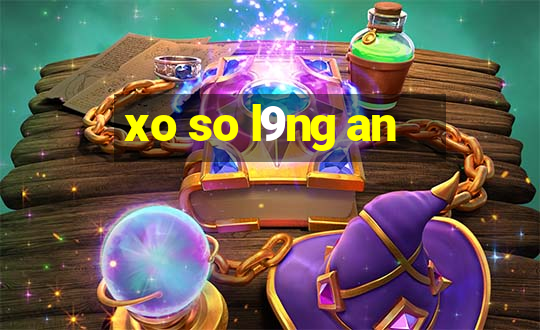 xo so l9ng an