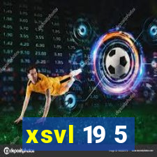 xsvl 19 5