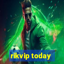 rikvip today