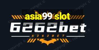 asia99 slot