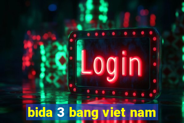 bida 3 bang viet nam