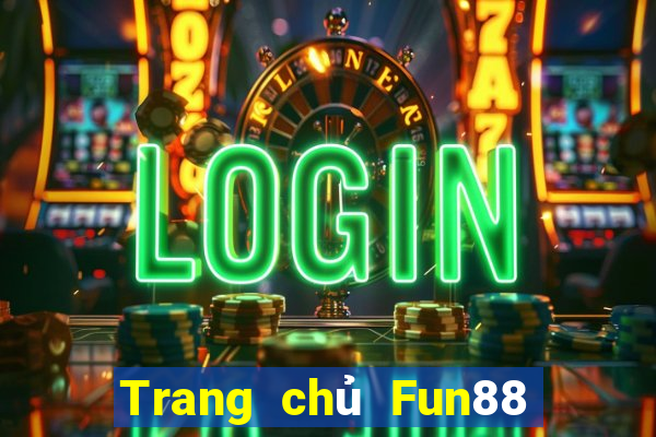 Trang chủ Fun88 phi thường