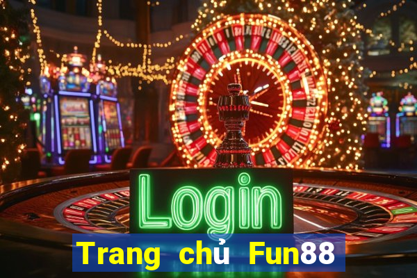 Trang chủ Fun88 phi thường