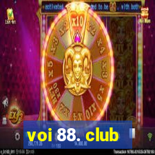 voi 88. club