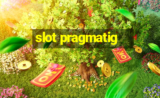 slot pragmatig