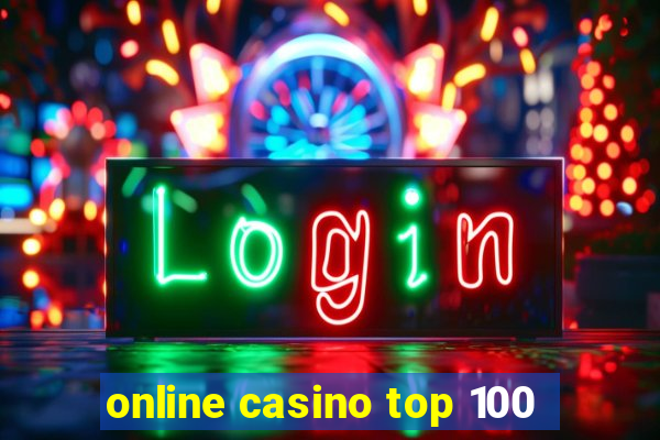 online casino top 100