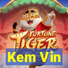 Kem Vin