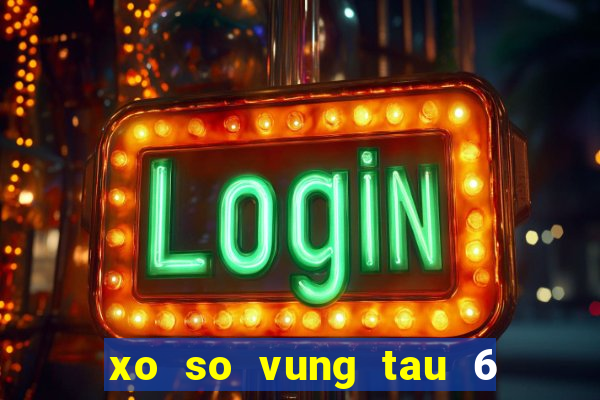 xo so vung tau 6 4 2024