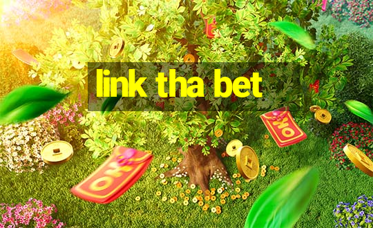 link tha bet