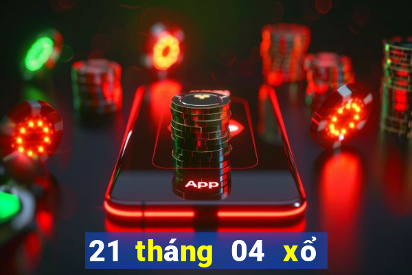 21 tháng 04 xổ số miền nam