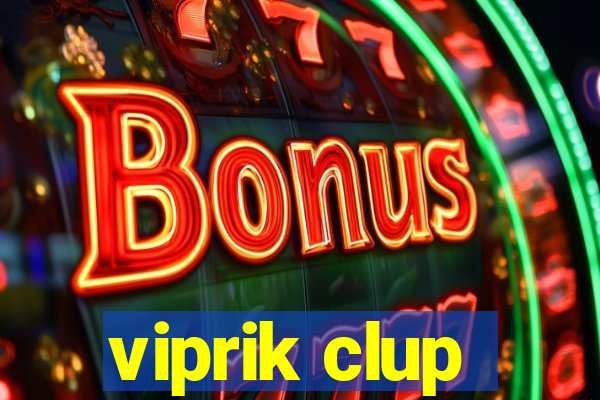 viprik clup