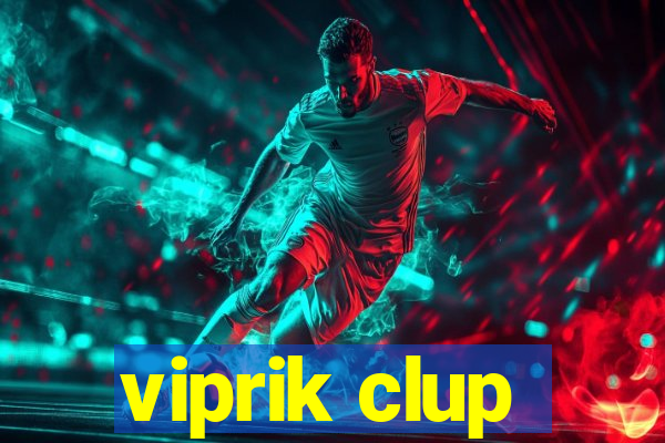 viprik clup