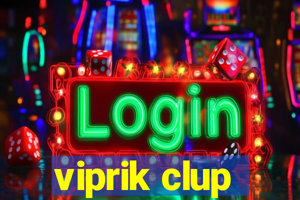 viprik clup