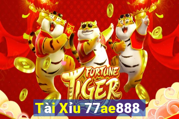 Tài Xỉu 77ae888