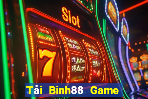 Tải Binh88 Game Bài 69 Doi Thuong