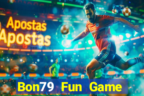 Bon79 Fun Game Bài Kubet