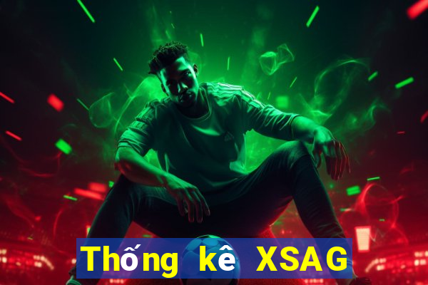 Thống kê XSAG Thứ 2