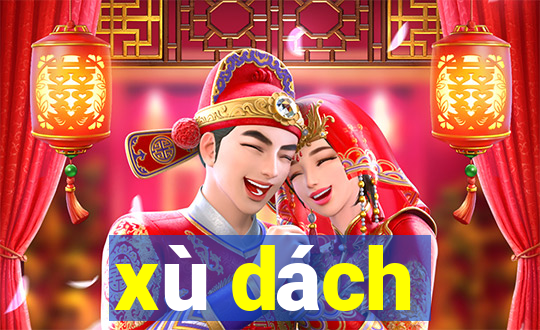 xù dách